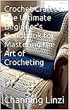 Crochet Crafted: ...