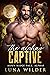 The Alpha's Captive (Aspen ...
