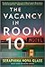 The Vacancy in Room 10