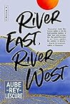 River East, River...