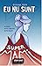 Eu nu sunt SuperMami by Roxana Popa