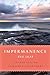 Impermanence by Sue Leaf