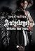 Antychryst odslania swa twarz by John Pastor