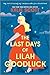 The Last Days of Lilah Goodluck