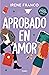 Aprobado en amor