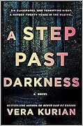 A Step Past Darkness