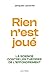 Rien n'est joué - La science contre les théories de l'effondrement (French Edition)