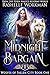 Midnight Bargain: A YA Paranormal Romance Fairytale Retelling of Red Riding Hood: Part Two (Angels & Wolves of Fallen City Book 2)