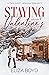Staying Inn for Valentine's (True Love, AZ #1)