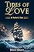 Tides of Love: A Sailor's Tale