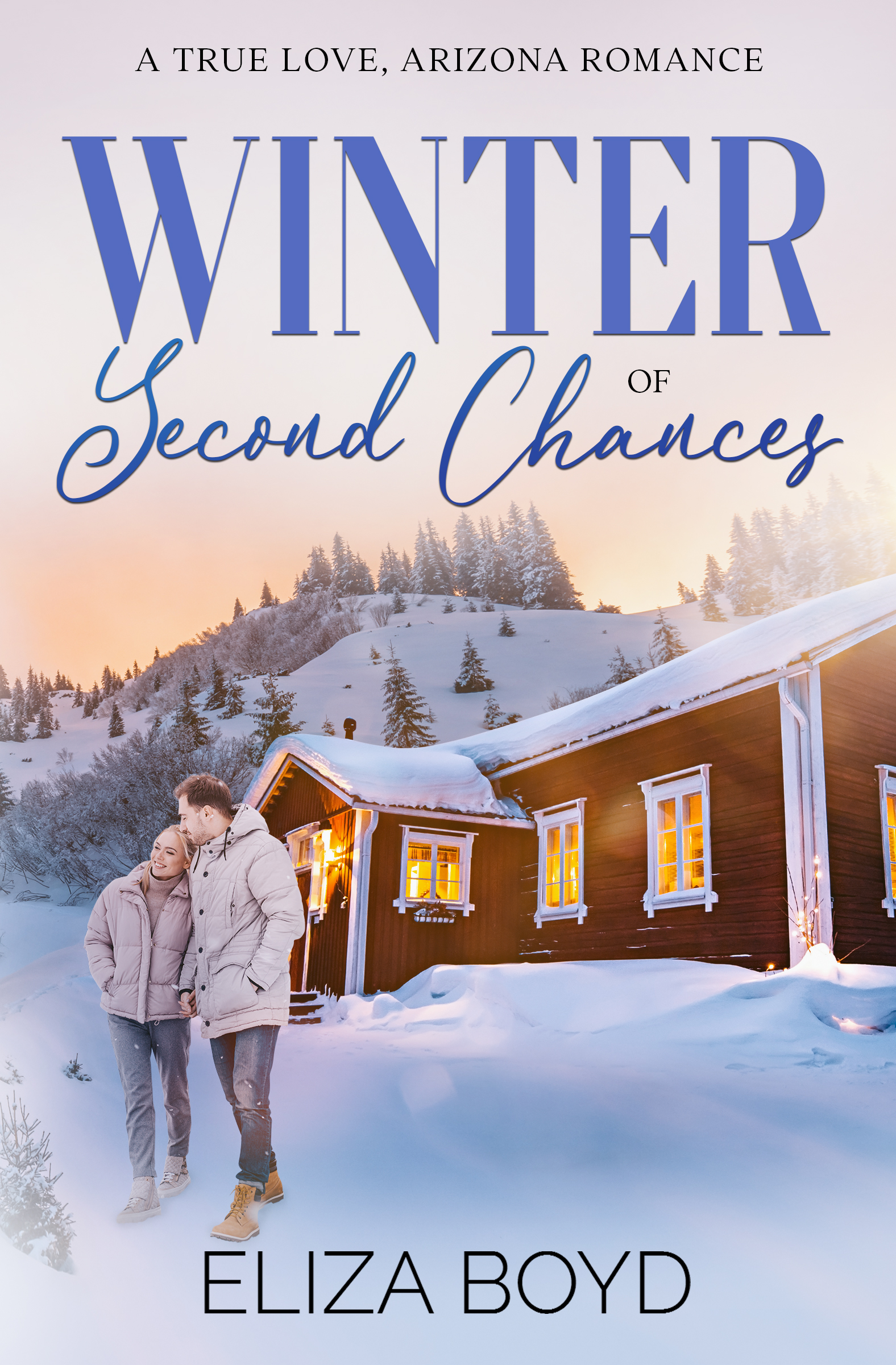 Winter of Second Chances (True Love, AZ #2)