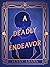 A Deadly Endeavor