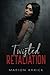 Twisted Retaliation (French Edition)