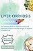 LIVER CIRRHOSIS COOKBOOK: T...
