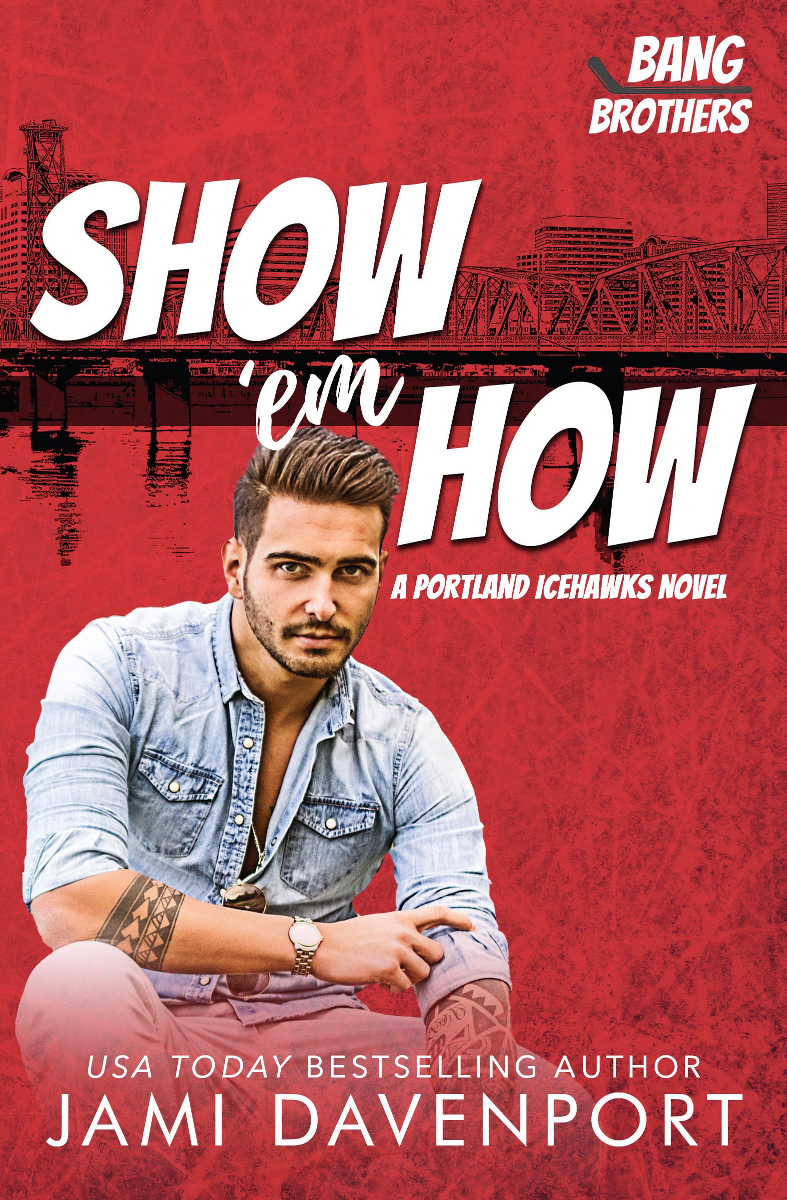 Show 'em How (A Portland Icehawks Hockey Romance)