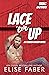 Lace 'em Up by Elise Faber