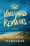The Vineyard Remains