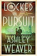 Locked in Pursuit (Electra McDonnell #4)