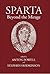 Sparta: Beyond the Mirage