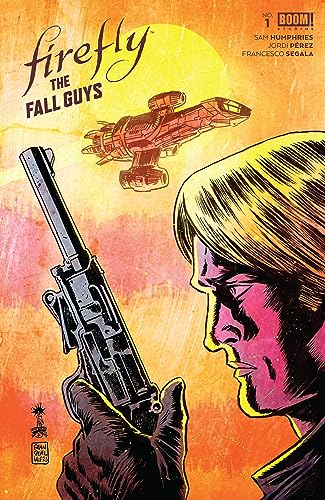 Firefly: The Fall Guys #1 (of 6)