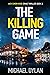 The Killing Game: The excit...