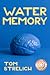 Water Memory