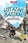 Ustazah Basikal dan Dua 'Malaikat' Penjaga Gunung (Ustazah Basikal, #2)