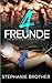 4 Freunde (German Edition)