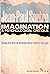 Imagination: A Psychologica...