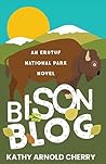 Bison Blog by Kathy Arnold Cherry