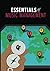 Essentials of Music Management 2nd Edition by Music  Managers Forum
