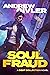 Soul Fraud (Debt Collection...