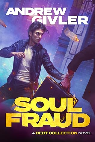 Soul Fraud (Debt Collection, #1)