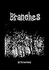 Branches