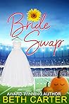 Bride Swap: A Hil...