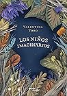 Los niños imaginarios (Infantil y Juvenil) (Spanish Edition)
