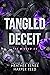 Tangled Deceit (Veiled Vengeance #2)