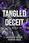 Tangled Deceit by Heather Renee Tangled Deceit by Heather Renee