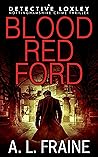 Blood Red Ford