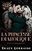 La princesse diabolique (L’empire de Knight’s Ridge)
