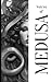 Voices of Medusa by H.M.  Roberts