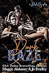 Dark Daze by Maggie  Alabaster