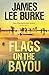 Flags on the Bayou