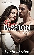 Raw Passion: Book Three