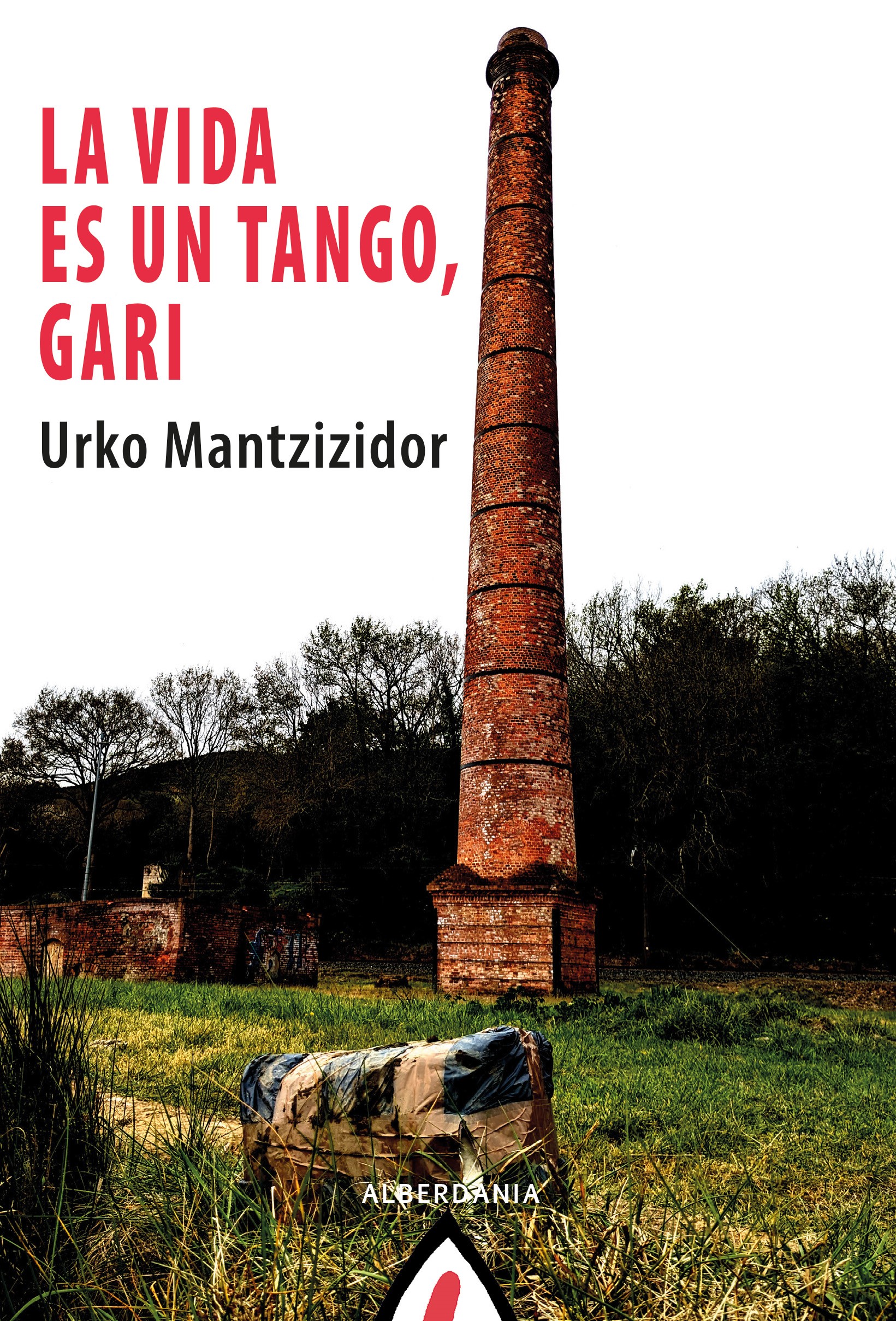 La vida es un tango, Gari (Paperback)