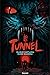 Le tunnel
