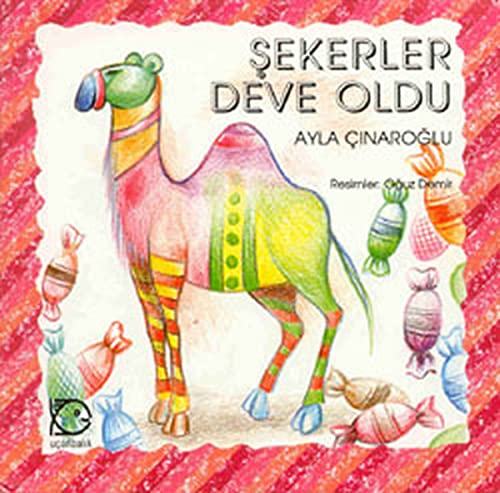 Sekerler Deve Oldu (Paperback)