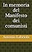 In memoria del Manifesto de...