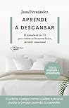 Aprende a descansar by Jana Fernández