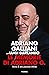 Le memorie di Adriano G.: Storia di una passione infinita (Italian Edition)